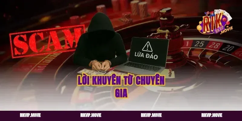 Lời khuyên từ chuyên gia