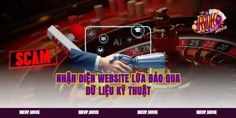 Nhận diện website lừa đảo qua dữ liệu kỹ thuật